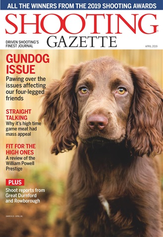 Shooting Gazette issue April 2019