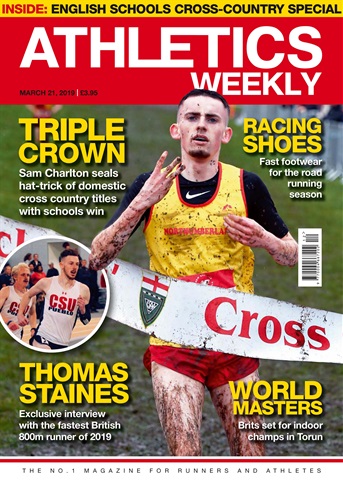 AW – Athletics Weekly Magazine issue March 21 2019