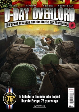 D-Day Overlord - The Great Invasion and the Battle for Normandy (2019) issue D-Day Overlord - The Great Invasion and the Battle for Normandy (2019)