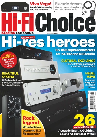 Hi-Fi Choice issue May 2019