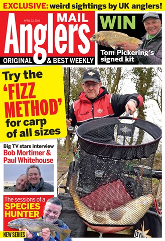 Anglers Mail issue 23rd April 2019