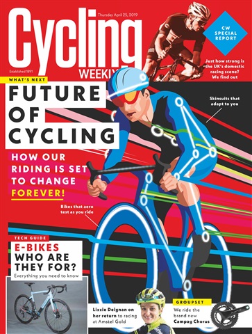 Cycling Weekly issue 25th April 2019