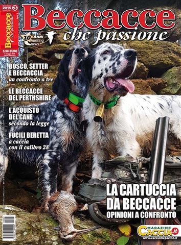 BECCACCE CHE PASSIONE issue N. 03/2019 Maggio - Giugno