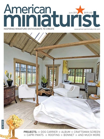 American Miniaturist issue June 2019