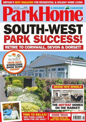 Park Home & Holiday Living issue June 2019