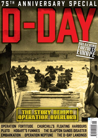 Britain at War Magazine issue D-Day 75th Anniversary