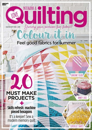 Love Patchwork & Quilting issue 