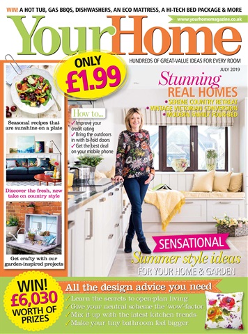 Your Home Magazine issue July 2019