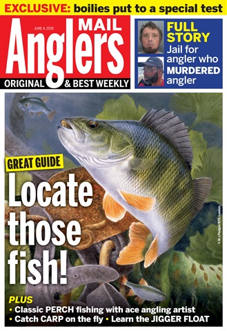 Anglers Mail issue 4th June 2019