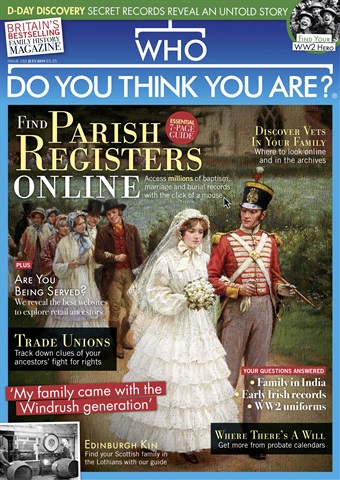 Who Do You Think You Are? issue July 2019