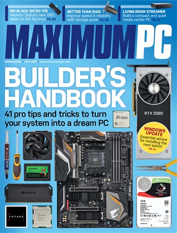 Maximum PC issue July 2019