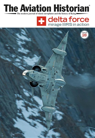 The Aviation Historian Magazine issue Issue 28
