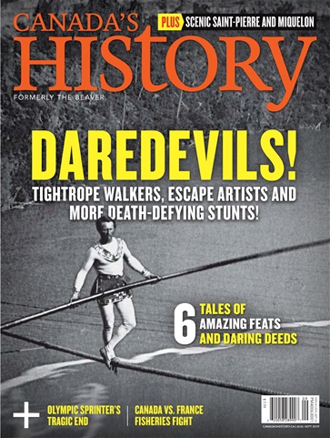 Canada's History issue Aug/Sep 2019