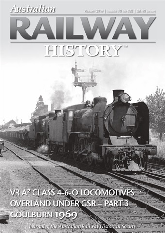 Australian Railway History issue August 2019