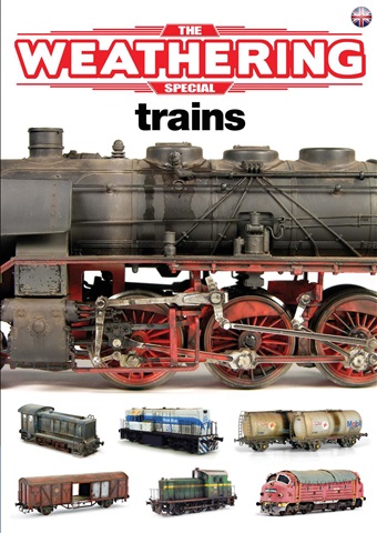 The Weathering Magazine Special: Trains issue The Weathering Magazine Special: Trains