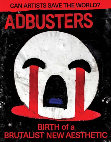 Adbusters issue Can Artists Save the World?