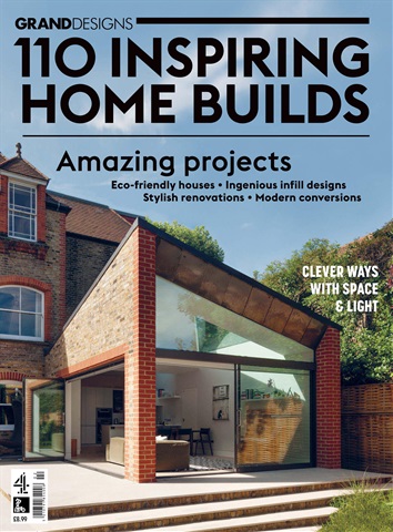 110 Inspiring home builds issue 110 Inspiring home builds