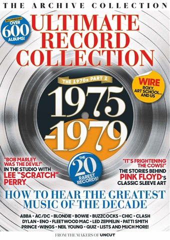 Uncut issue Uncut The Archive Collection: Ultimate Redord Collection 1975-79