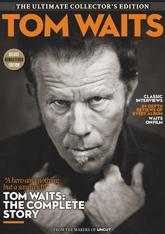 Uncut issue Ultimate Music Guide: Tom Waits