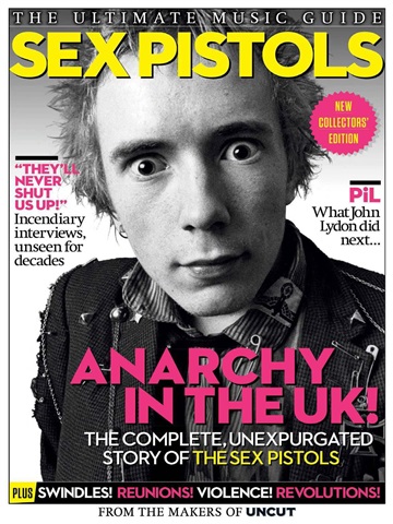 Uncut issue Ultimate Music Guide: Sex Pistols