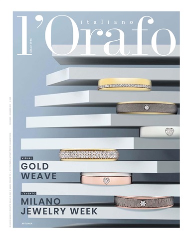 L'Orafo Italiano November/December 2019 issue L'Orafo Italiano November/December 2019