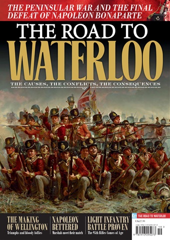 Britain at War Magazine issue The Road to Waterloo