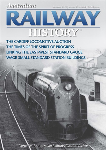 Australian Railway History issue December 2019