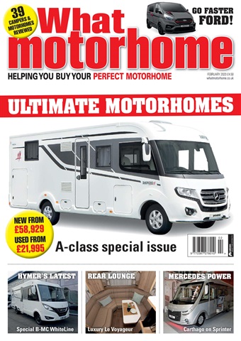 What Motorhome magazine issue Ultimate Motorhomes - February 2020