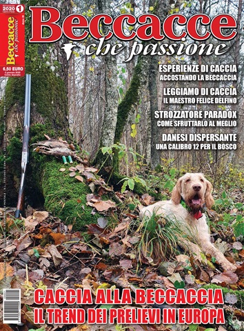 BECCACCE CHE PASSIONE issue N. 01/2020 Gennaio-Febbraio