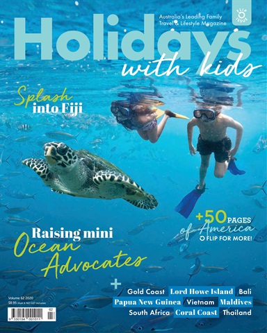 Holidays With Kids issue Volume 62 - Summer