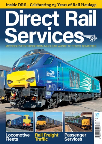 Direct Rail Services: 25 Years of Rail Haulage issue Direct Rail Services: 25 Years of Rail Haulage