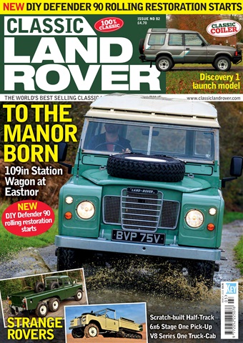 Classic Land Rover Magazine issue  March 2020