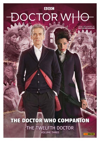 The  Doctor Who Companion: The Twelfth Doctor - Volume Three issue The  Doctor Who Companion: The Twelfth Doctor - Volume Three