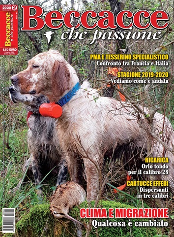 BECCACCE CHE PASSIONE issue N. 02/2020 Marzo-Aprile