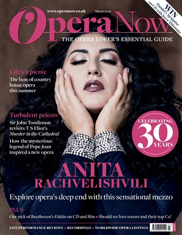 Opera Now issue March 2020