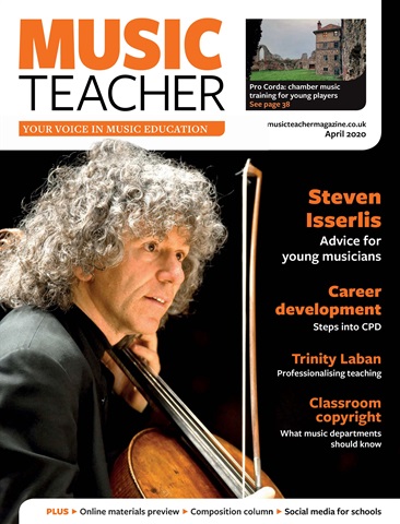 Music Teacher issue April 2020