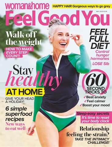 Woman&Home Feel Good You issue May-2020