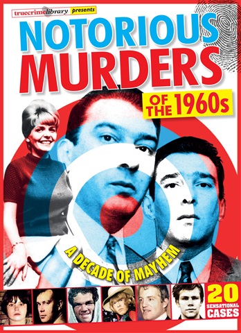 Notorious Murders Of The 1960s issue Notorious Murders Of The 1960s