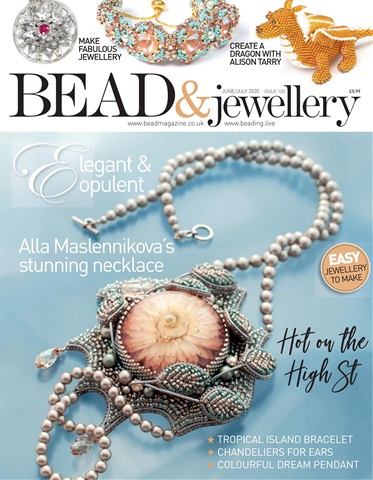 Bead & Jewellery Magazine issue Jun/Jul 20