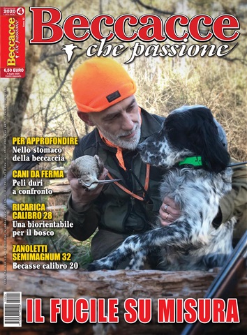 BECCACCE CHE PASSIONE issue N. 04/2020 Luglio-Agosto