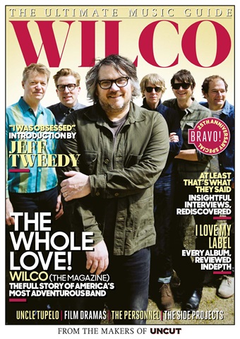 Uncut issue Ultimate Music Guide: Wilco
