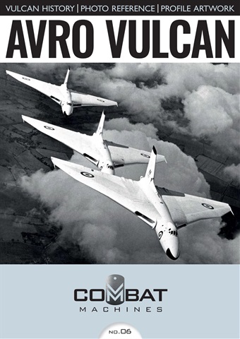 Combat Machines: Avro Vulcan issue Combat Machines: Avro Vulcan