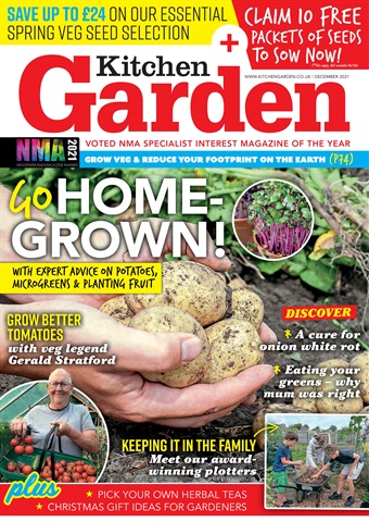Kitchen Garden Magazine issue 291 - December 2021