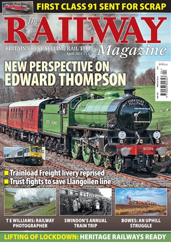 Railway Magazine issue 1441 - April 2021