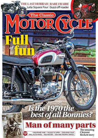 The Classic MotorCycle issue 48-4 - April 2021