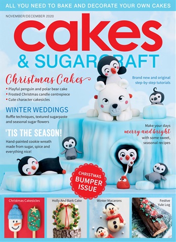 Cakes & Sugarcraft issue November/December 2020