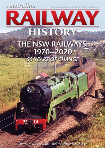 Australian Railway History issue December 2020