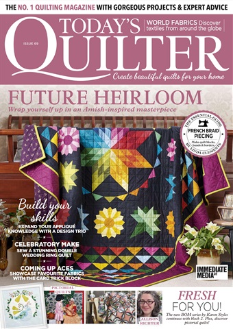 Today’s Quilter issue Issue 69