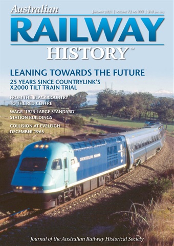 Australian Railway History issue January 2021