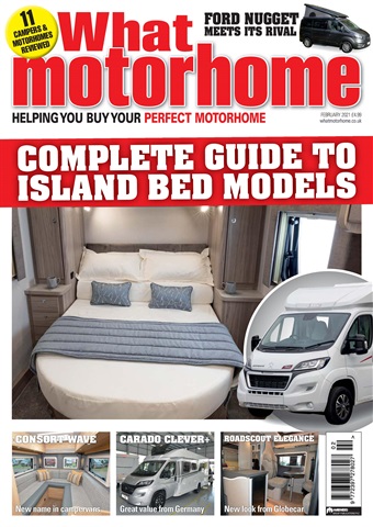 What Motorhome magazine issue February 2021 - Complete guide to island bed models